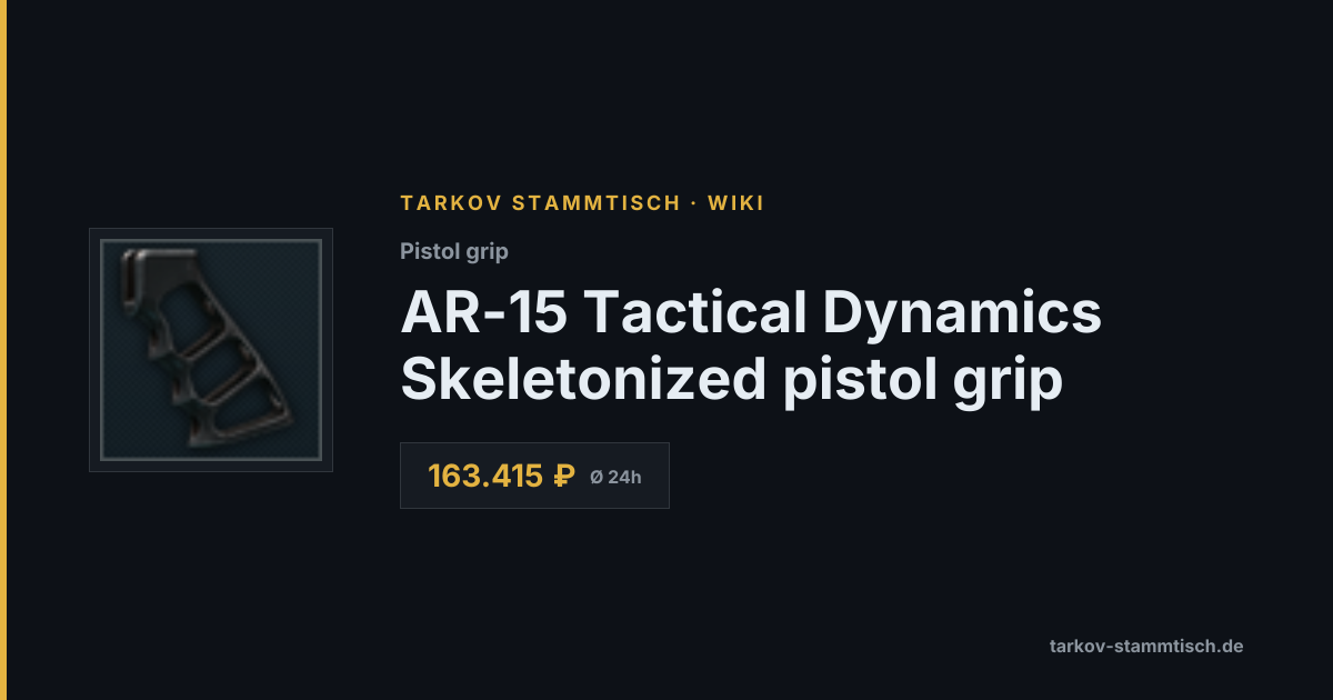 AR-15 Tactical Dynamics Skeletonized pistol grip — Tarkov Item Details