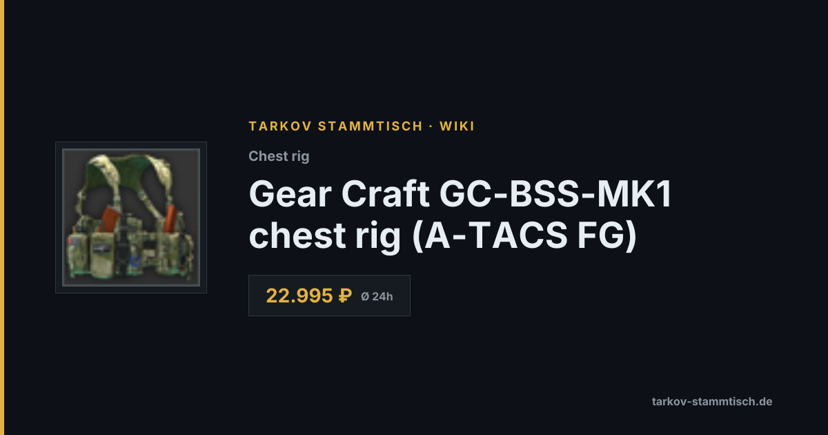 Gear Craft GC-BSS-MK1 chest rig (A-TACS FG) — Tarkov Item Details