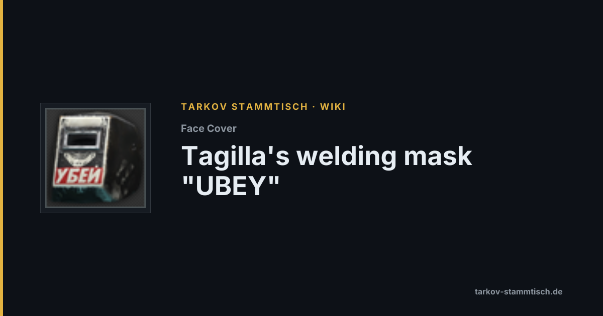Tagilla's welding mask 