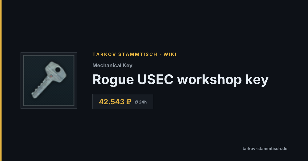 Rogue USEC workshop key — Tarkov Item Details